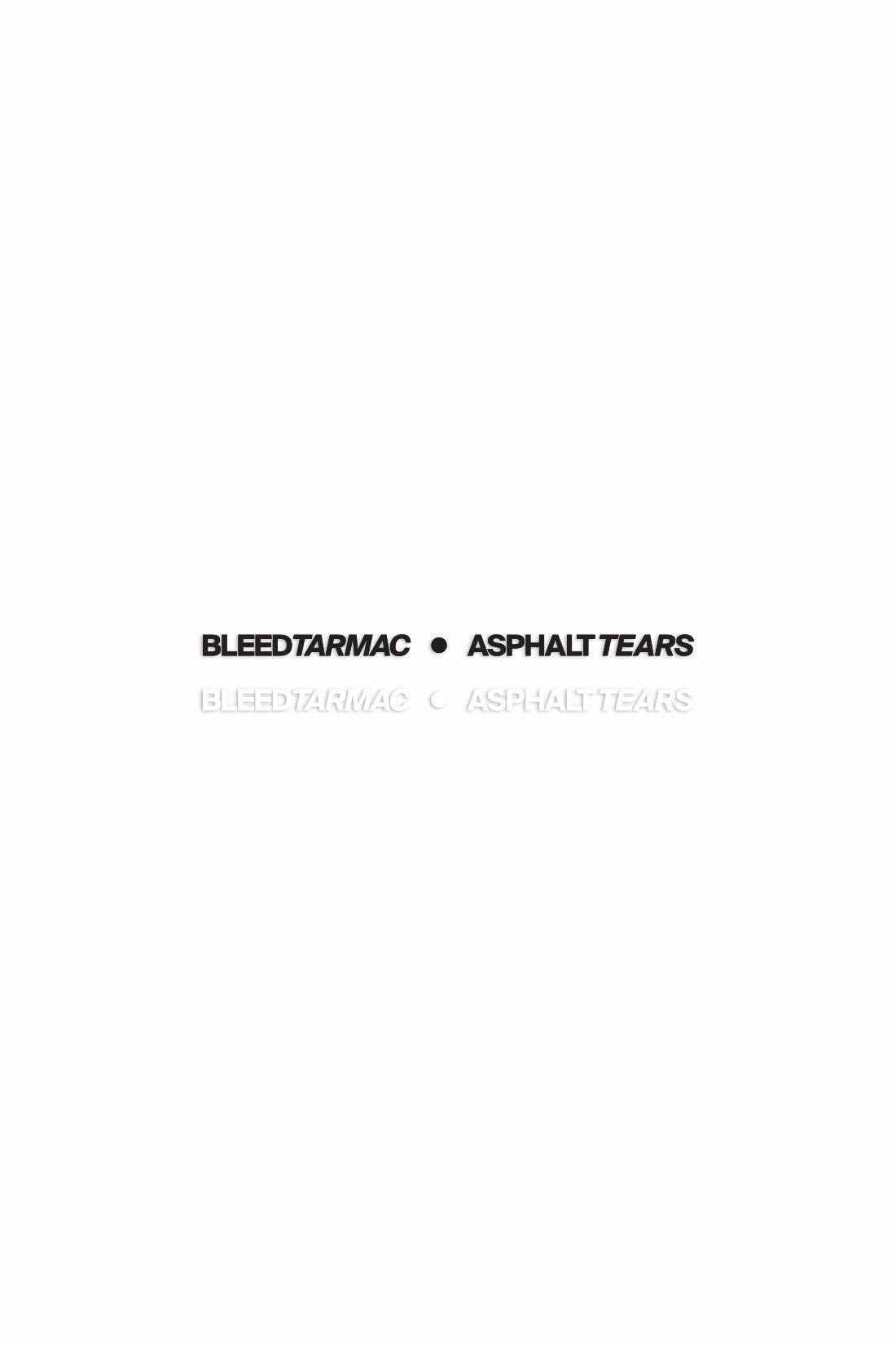 Bleed Tarmac : Asphalt Tears Decal