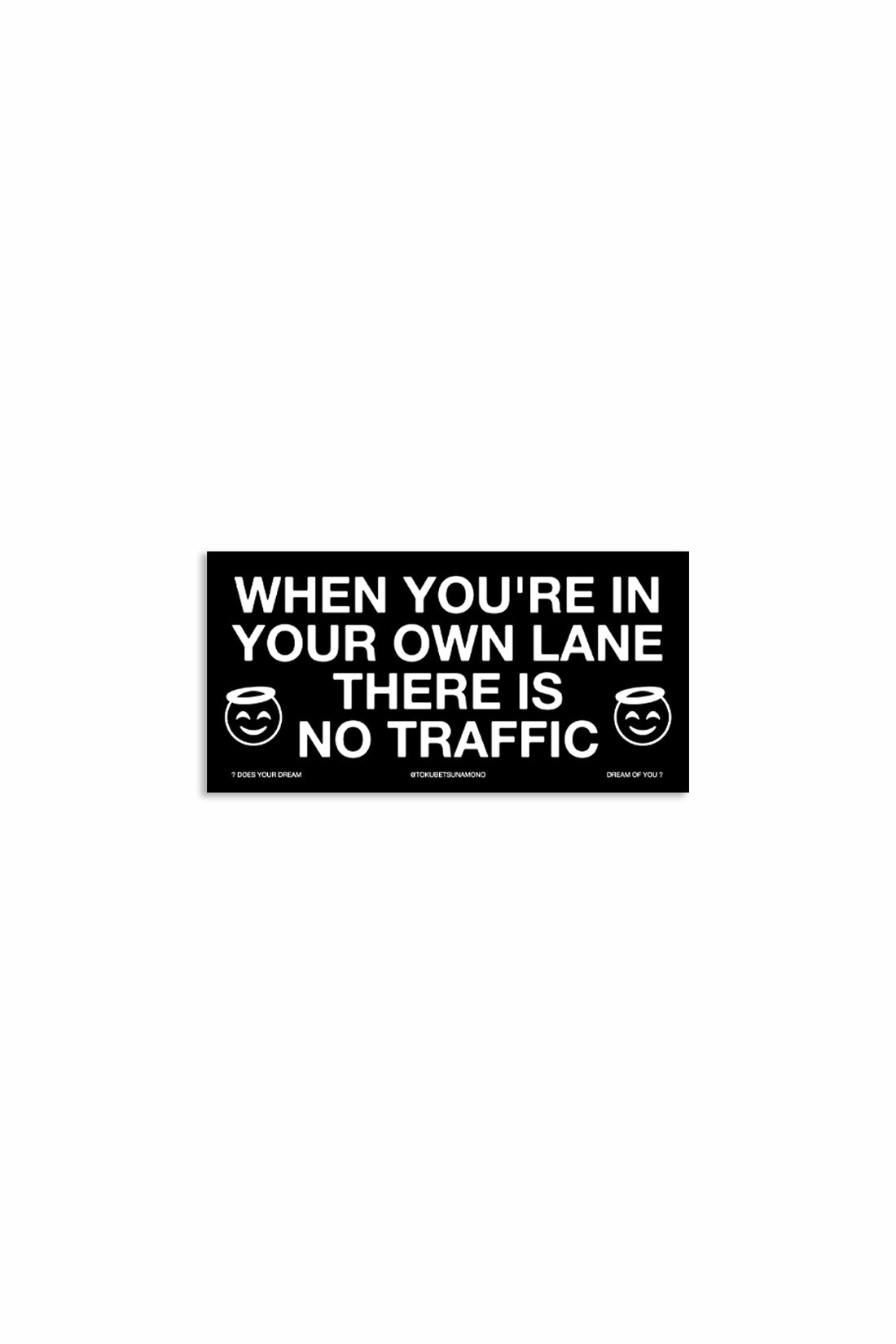 'No Traffic' Bumper Sticker